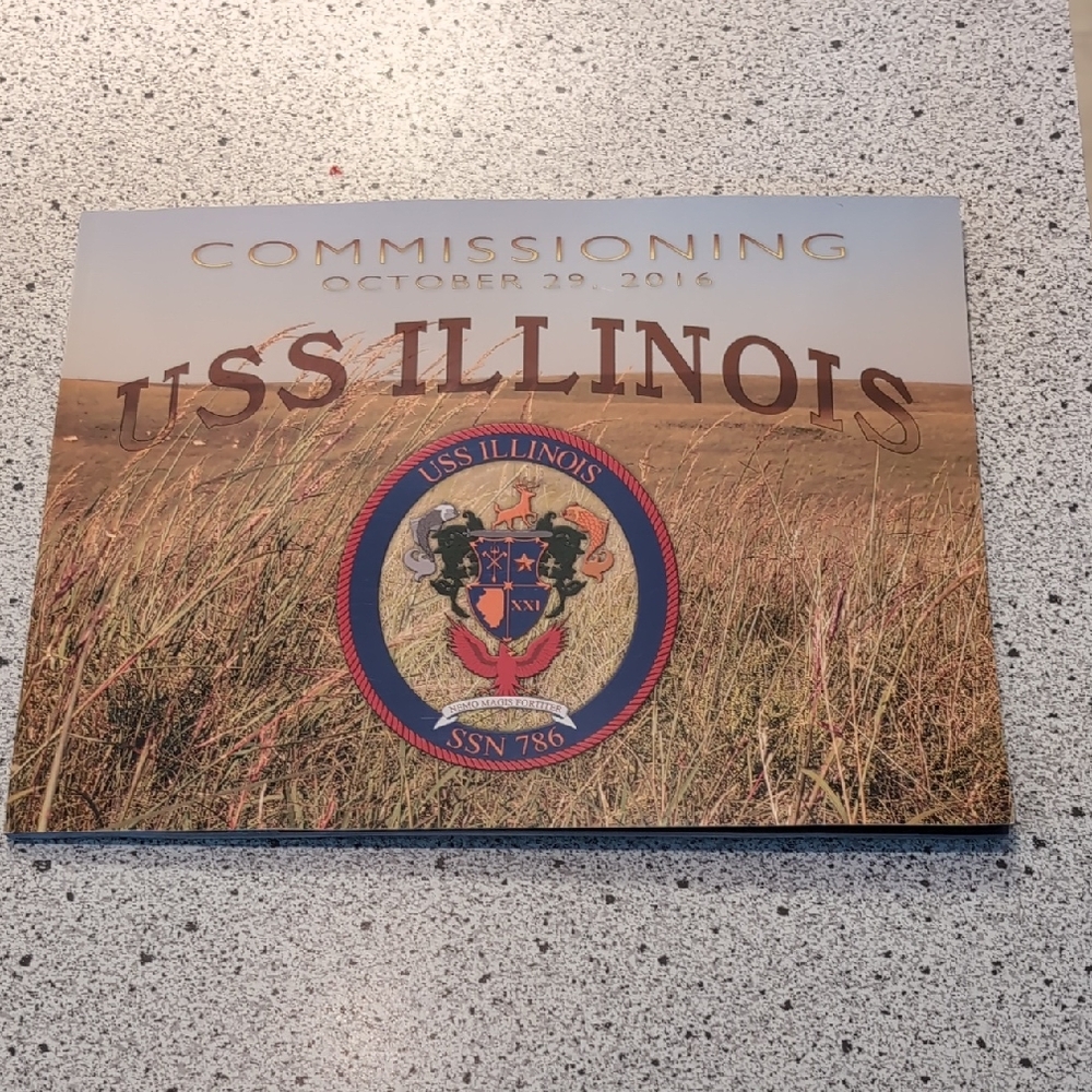 USS Illinois SSN 786 Commissioning Ceremony Program October 29, 2016